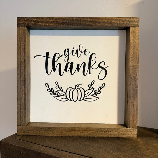 Give Thanks Wood Sign