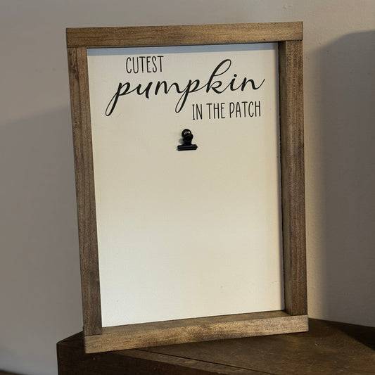 Cutest Pumpkin in the patch Wood Sign