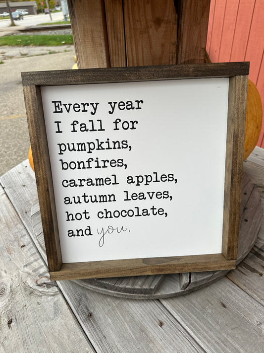 Every Year Wood Sign