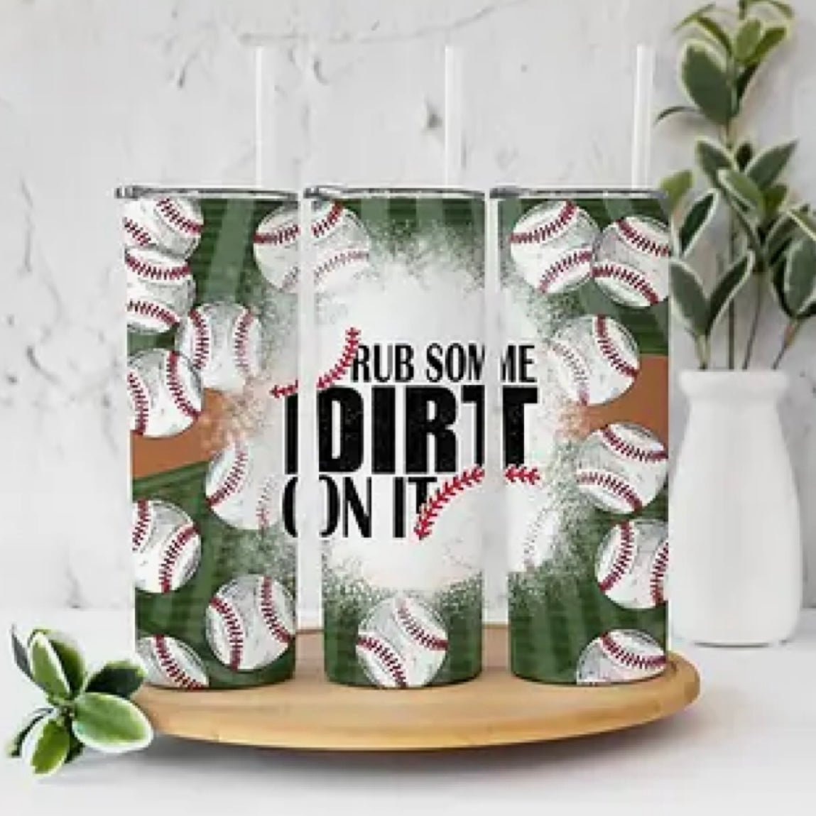 Rub some dirt on it - Tumbler
