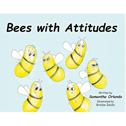 Bees with Attitudes by Samantha Orlando (Paperback)