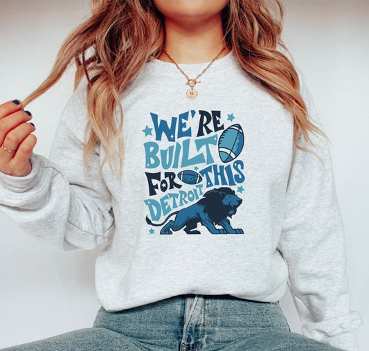 (RTS) Detroit Lions We’re Built For This Unisex Crew