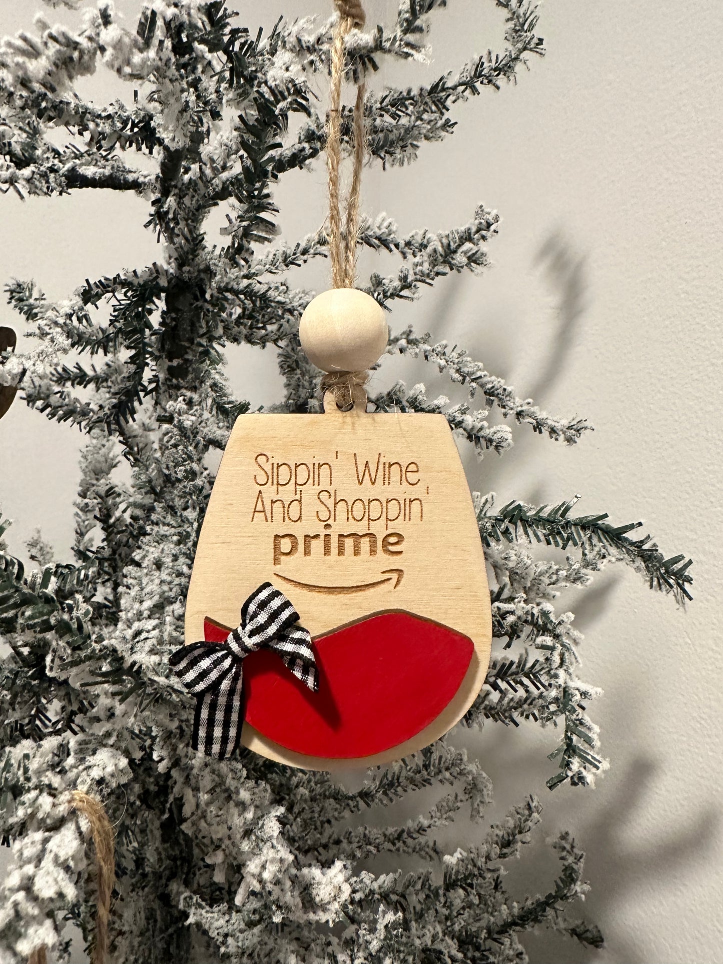 Ornament - Sippin’ Wine and Shoppin’ Prime