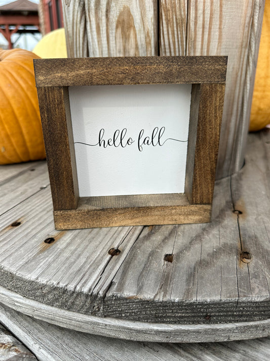 Hello Fall Sign
